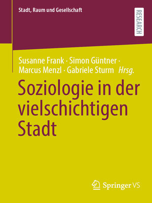 cover image of Soziologie in der vielschichtigen Stadt
